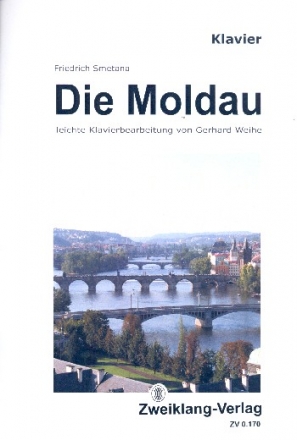 Die Moldau (erleichte und gekrzte Fassung) fr Klavier