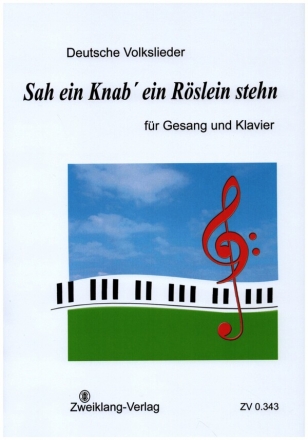 Sah ein Knab' ein Rslein stehn fr Gesang und Klavier