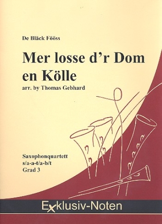 Mer losse d'r Dom en Klle fr 4 Saxophone Partitur und Stimmen