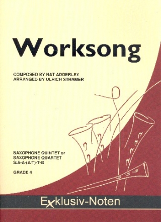 Worksong fr 4-5 Saxophone Partitur und Stimmen