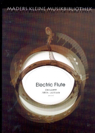 Electric Flute fr Altflte (Flte), Delaygert und Klavier (3 Flten und Klavier) 2 Spielpartituren