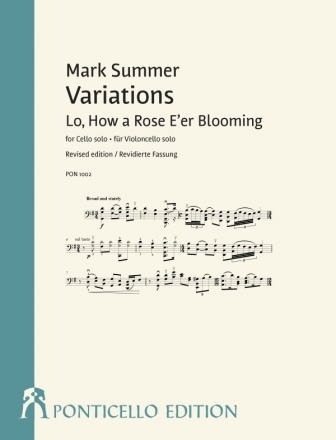 Variations: Lo, How a Rose E'er Blooming fr Violoncello solo