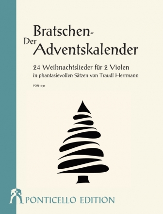 Der Bratschen-Adventskalender fr 2 Violen (mit Text) Spielpartitur