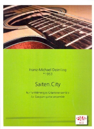 Saiten.City fr 5 Gitarren (Ensemble) Partitur und Stimmen