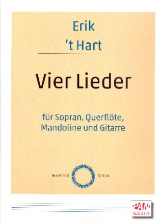 4 Lieder fr Sopran, Flte, Mandoline und Gitarre Partitur und Stimmen