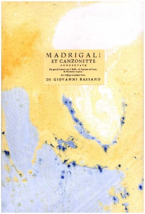 Madrigali et Canzonette fr Gesangsstimme und Laute (Tabulatur) Faksimile