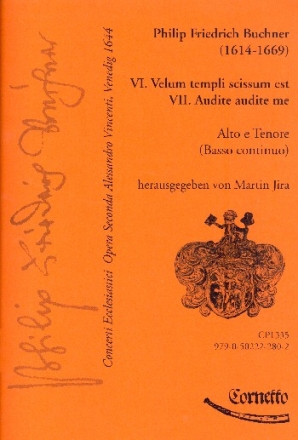 Velum templi sissum est  und  Audite audite me fr Alt, Tenor und Bc (Orgel) 2 Partituren, Orgel- und Bc-Stimme