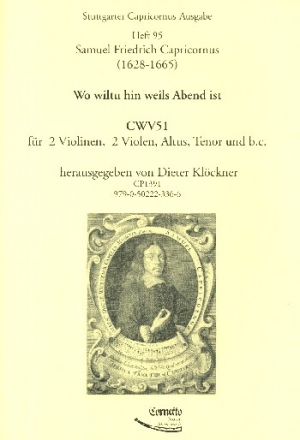 Wo wiltu hin weils Abend ist CWV51 fr Alt, Tenor, 2 Violinen, 2 Violen und Bc 2 Partituren und 4 Instrumentalpartituren