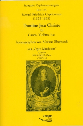 Domine Jesu Christe CWV1-16 für Sopran, Violine und Bc Partitur und Instrumentalstimmen (Bc nicht ausgesetzt)