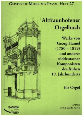 Altfraunhofener Orgelbuch fr Orgel
