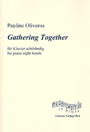 Gathering together fr Klavier zu 8 Hnden Spielpartitur