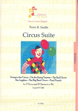 Circus Suite for 2 flutes and 2 clarinets score and parts