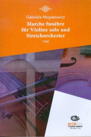 Marche funbre fr Violine und Streichorchester Partitur und Stimmen (solo-1-1-1-1-1)