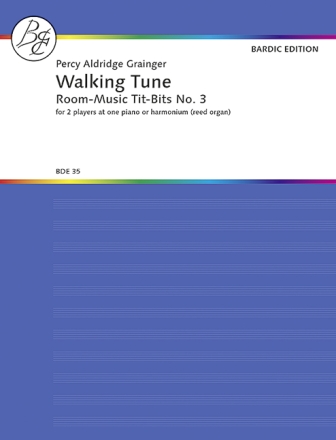 Grainger, Percy Aldridge Walking Tune Klavier oder Orgel 4-hndig
