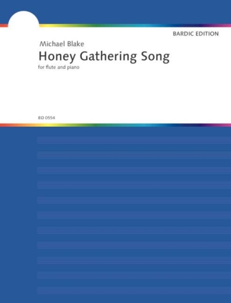 Blake, Michael Honey Gathering Song Flte und Klavier