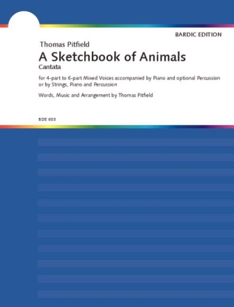 Pitfield, Thomas A Sketchbook of Animals gemischter Chor und Klavier