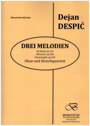 3 Melodien op.18a, op.21a und op.52a fr Oboe und Streichquartett Partitur und Stimmen