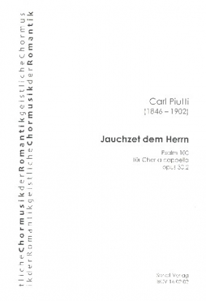 Jauchzet dem Herrn alle Welt op.30,2 fr gem Chor a cappella Partitur