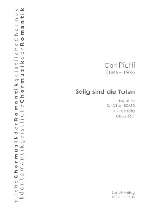 Selig sind die Toten op.33,1 fr gem Chor a cappella Partitur