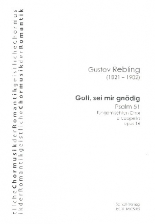 Gott sei mir gndig op.16 fr gem Chor a cappella Partitur