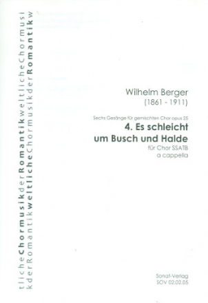 Es schleicht um Busch und Halde op.25,4 fr gem Chor a cappella Partitur