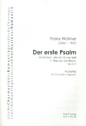Wohl dem der nicht wandelt im Rat der Gottlosen op.27 fr gem Chor a cappella Partitur