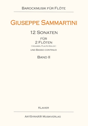 12 Sonaten Band 2 (Nr.5-8) fr 2 Flten und Bc 2 Spielpartituren und Klavierpartitur mit Cellostimme