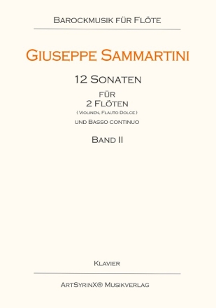 12 Sonaten Band 2 (Nr.5-8) fr 2 Flten und Bc 2 Spielpartituren und Klavierpartitur mit Cellostimme