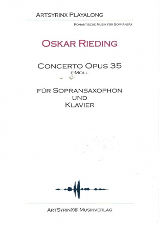 Concerto e-Moll op.35 (+CD) fr Sopransaxophon und Klavier Sopransaxophonstimme mit Playalong CD