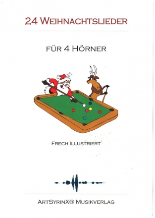 24 Weihnachtslieder (+CD) fr 4 Hrner Spielpartitur