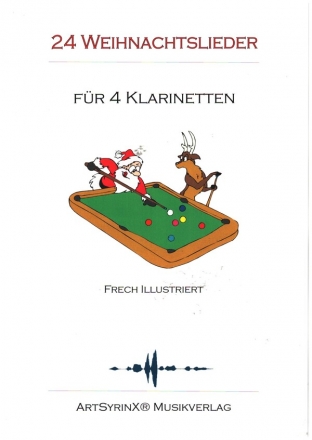 24 Weihnachtslieder (+CD) fr 4 Klarinetten Spielpartitur