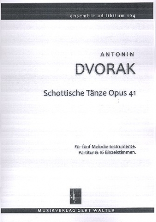 Schottische Tnze op.41 fr flexibles Ensemble Partitur und Stimmen