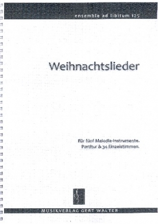 Weihnachtslieder fr flexibles Ensemble Partitur und Stimmen