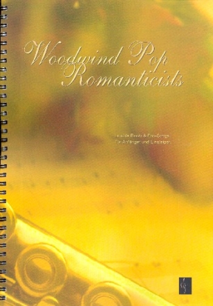 Woodwind Pop Romanticists fr 2-6 Holzblser Spielpartitur