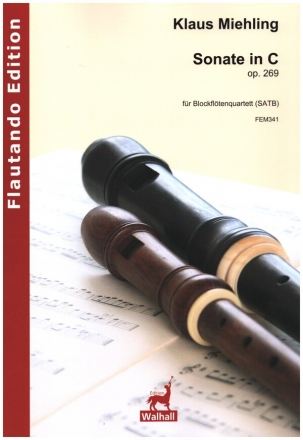 Sonate in C op.269 fr 4 Blockflten (SATB) Partitur und Stimmen