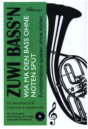 ZUWI BASSN - Funktionsbass spielen ohne Noten fr alle Bass-Instrumente in B, Violinschlssel