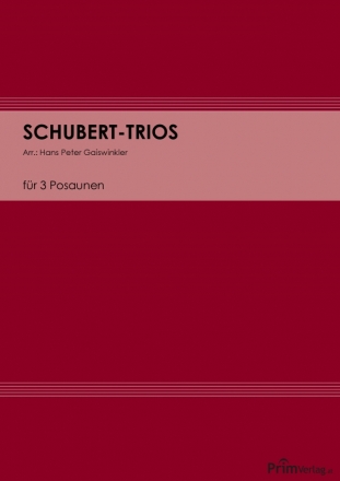 Schubert Trios fr 3 Posaunen (+Text)