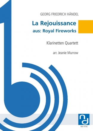 La Rejouissance fr 4 Klarinetten Partitur und Stimmen