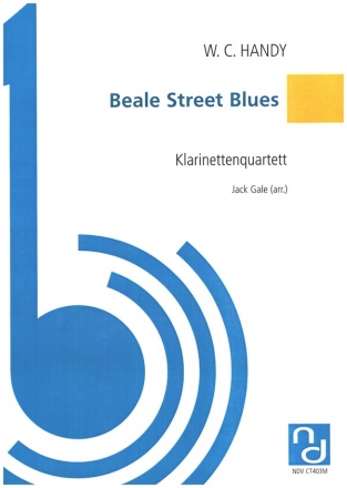 Beale Street Blues fr 4 Klarinetten Partitur und Stimmen