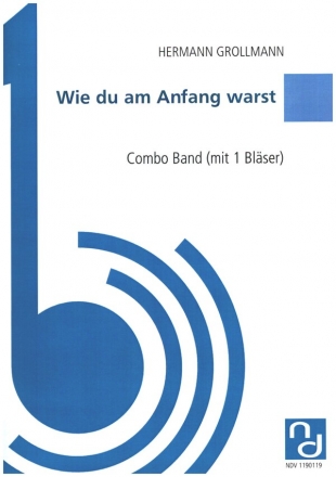 Wie du am Anfang warst fr Combo Band (mit einem Blser) Klavierdirektion und Stimmen