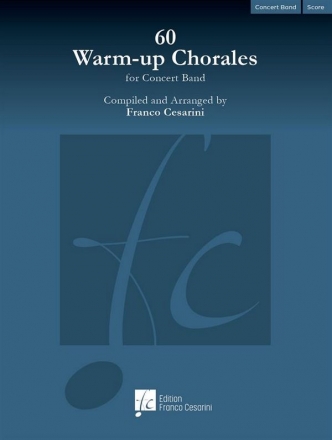 60 Warm-up Chorales for Concert Band concert band score