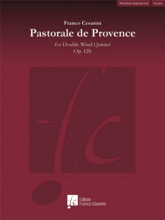Franco Cesarini, Pastorale de Provence Op. 12b Double Wind Quintet Set