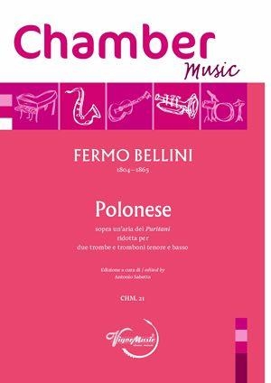 Fermo Bellini, Polonese Su Un'Aria Dei Puritani 2 Trumpets and 2 Trombones Set
