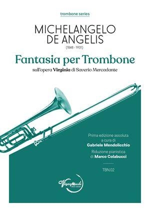 Michelangelo de Angelis, Fantasia Su Virginia Di Mercadante Trombone and Piano Book