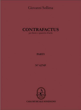 Contrafactus fr Flte und Streichquintett Stimmen