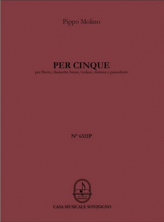 Pippo Molino Per cinque Flute, Bass Clarinet, Violin, Guitar and Piano (Stimmen-Set)