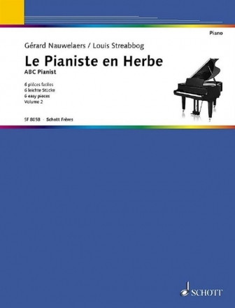 Le Pianiste en Herbe Vol. 2 Klavier