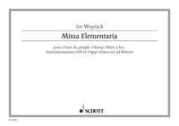 Missa lmentaria Chor, Blockflten und Orff-Instrumente, Orgel (Klavier, Cembalo) ad li Partitur
