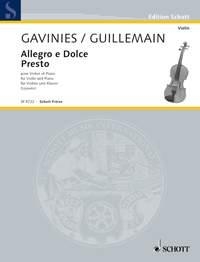 Gavinis, Pierre / Guillemain, Louis-Gabriel Allegro e Dolce/Presto Violine und Klavier