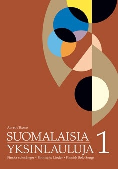 Suomalaisia yksinlauluja 1 / Finnish Solo Songs 1 (alto/bass)